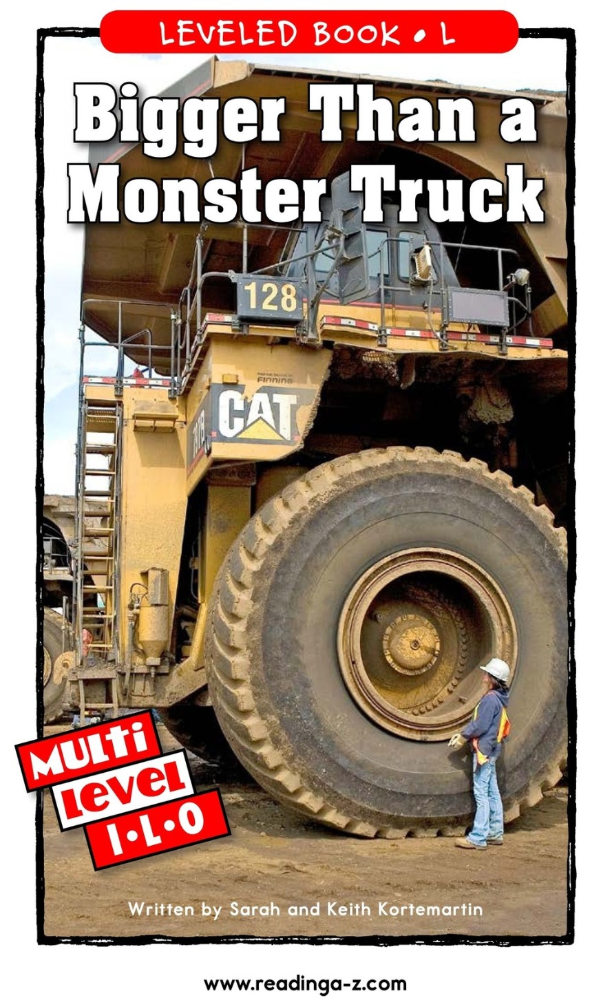 Bigger Than a Monster Truck (RAZ L)