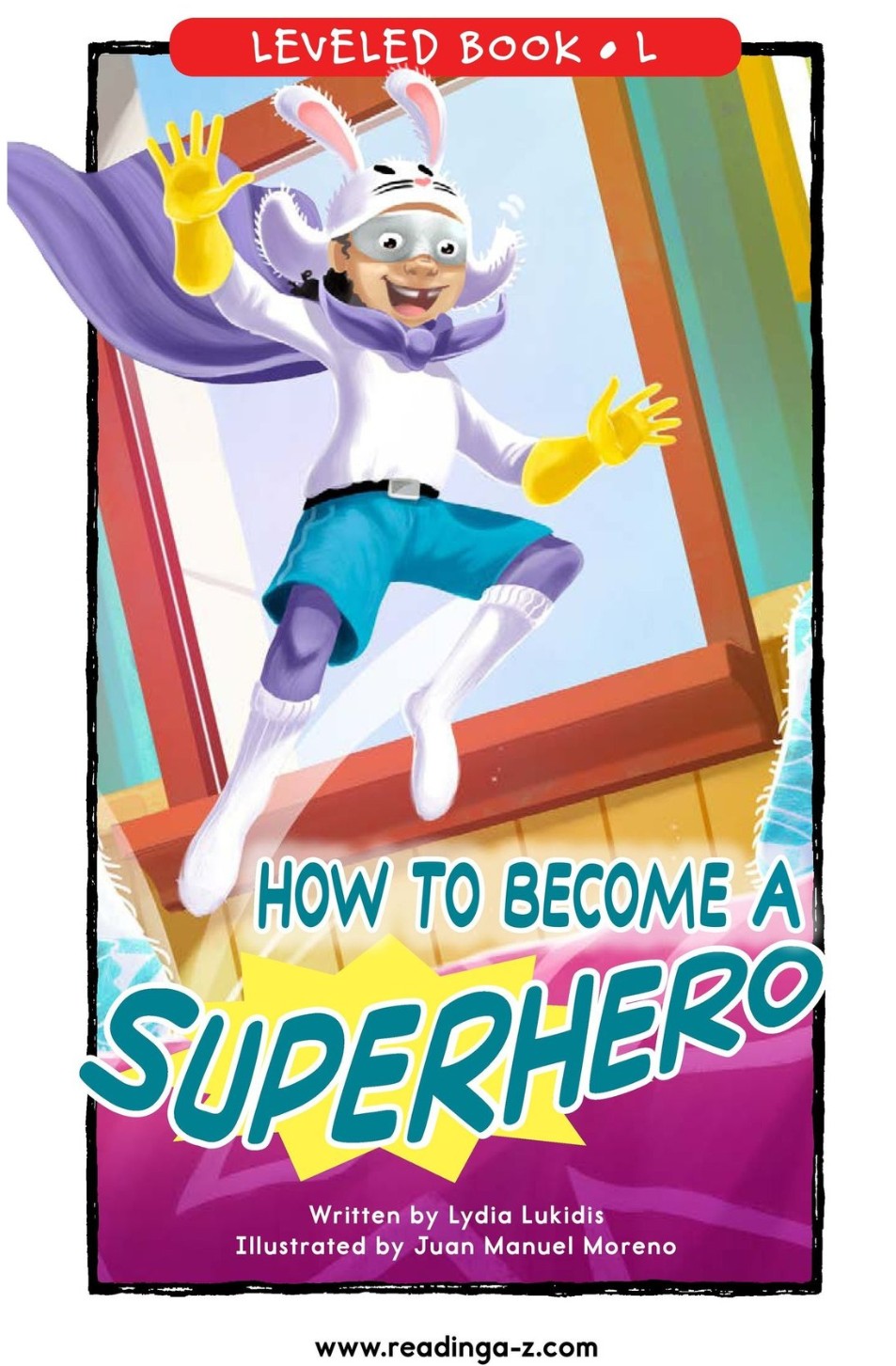 How to Become a Superhero (RAZ L)