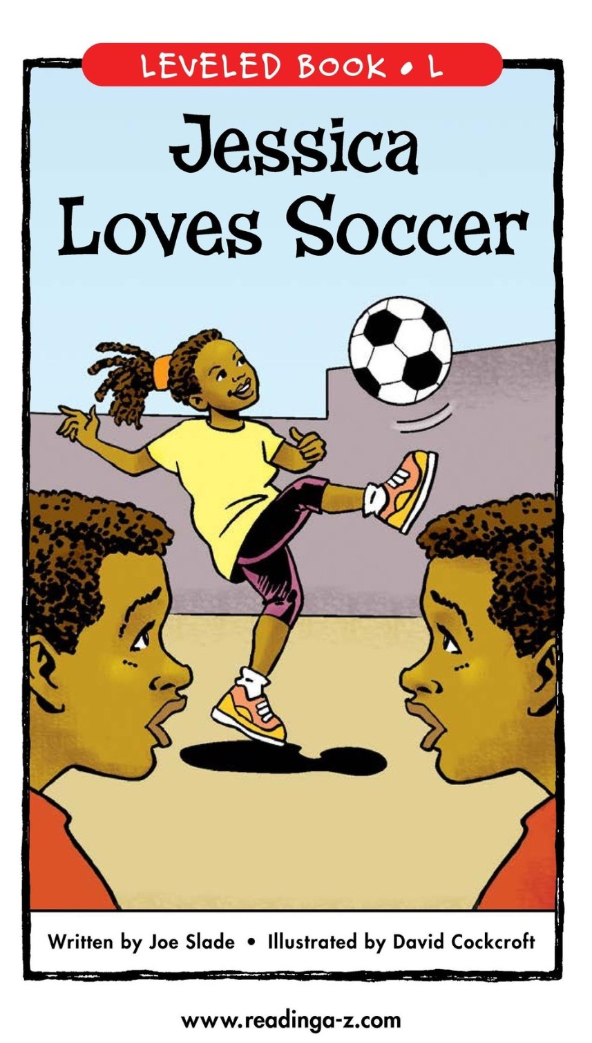 Jessica Loves Soccer (RAZ L)