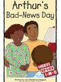 Arthur's Bad-News Day(RAZ M)