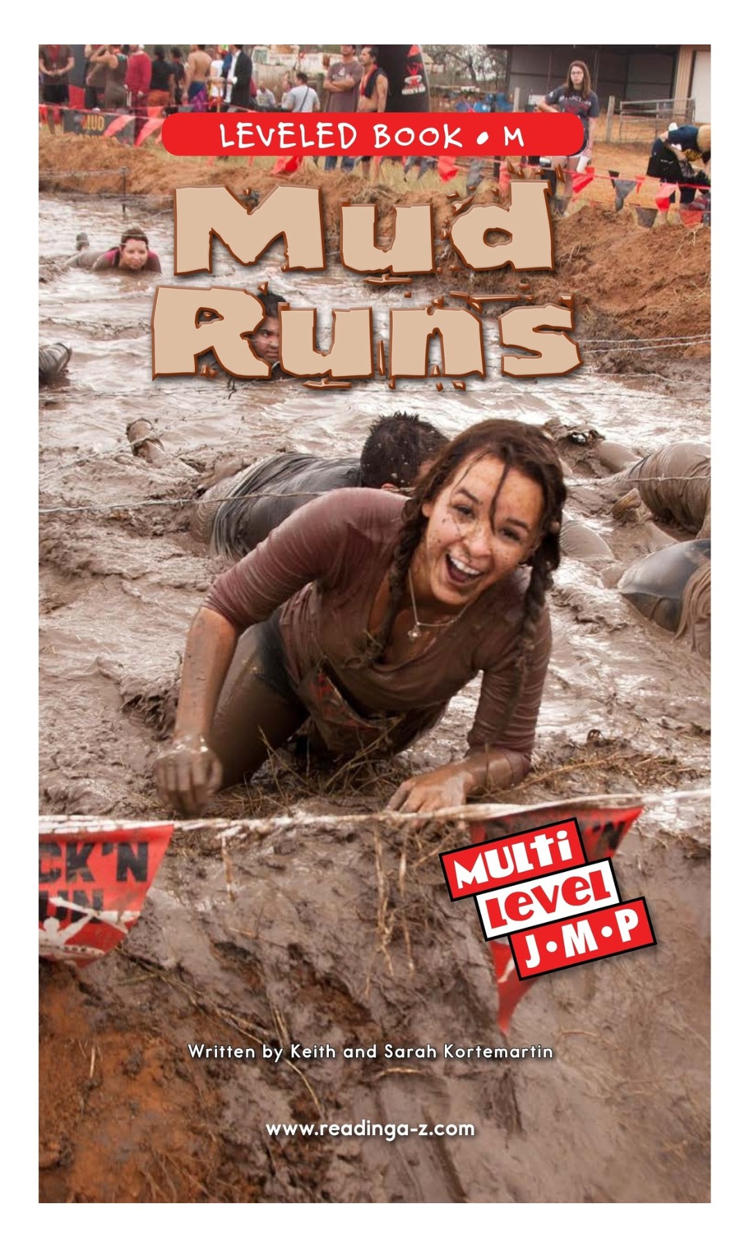 Mud Runs (RAZ M)