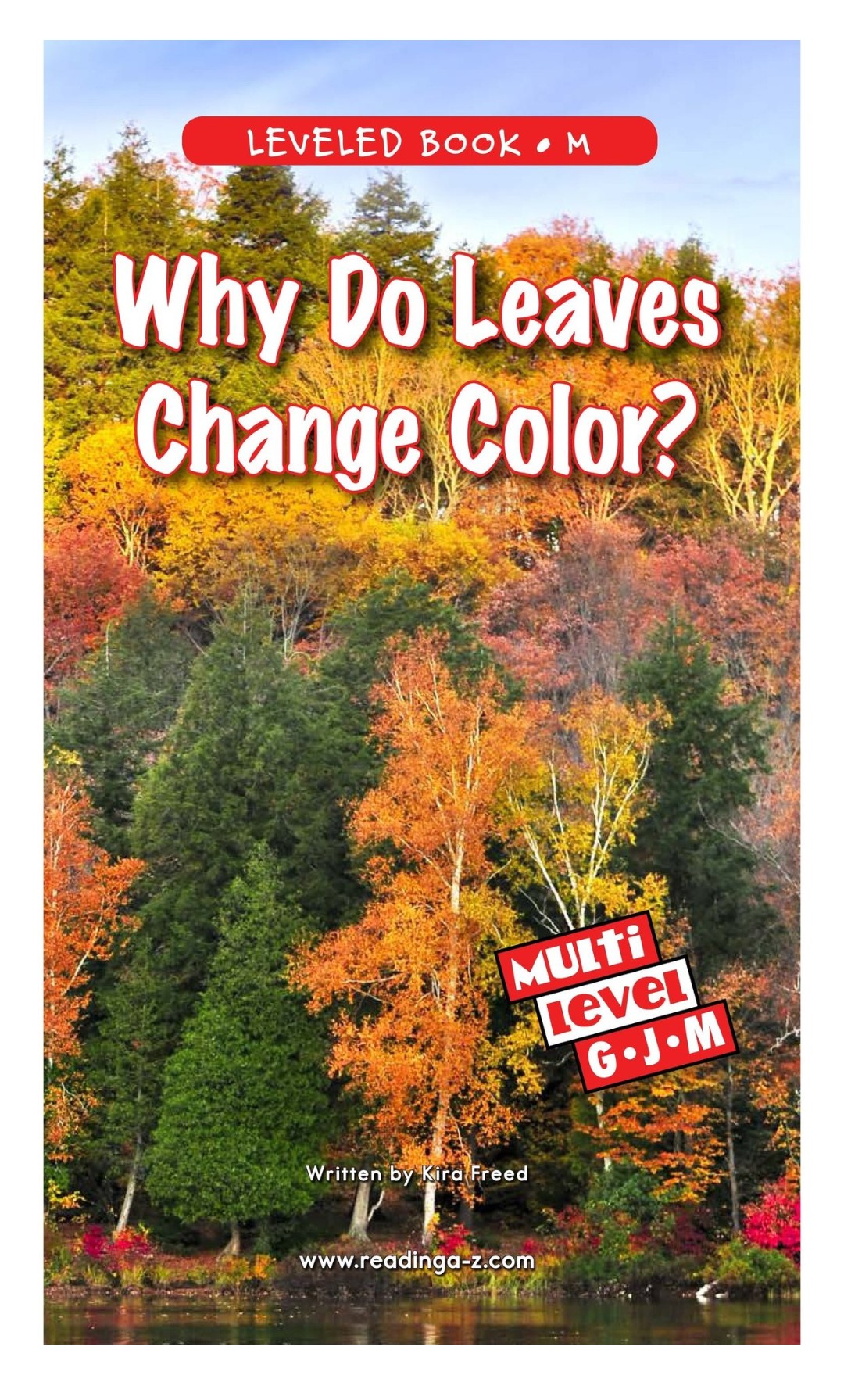 Why Do Leaves Change Color? (RAZ M)