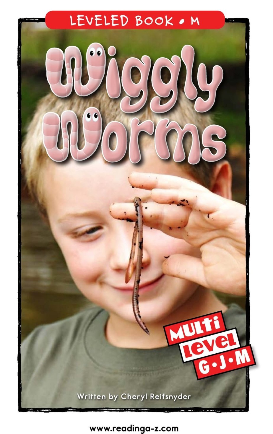 Wiggly Worms (RAZ M)