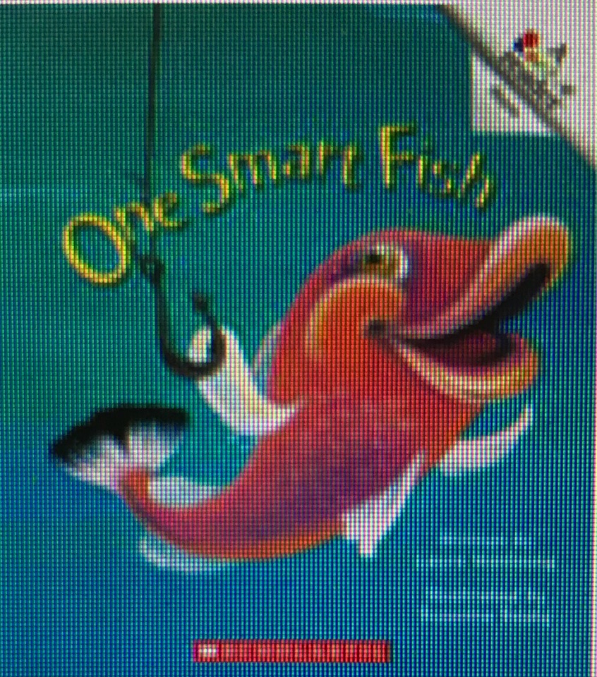 One Smart Fish