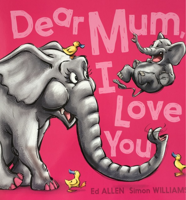 Dear Mum, I love you