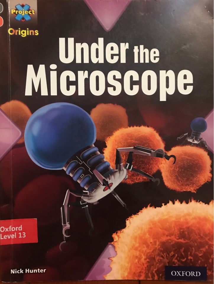 Under the Microscope