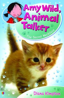 Amy Wild, Animal Talker - The Secret Necklace 1