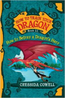 How to Train Your Dragon#11:How to Betray a Dragon's Hero