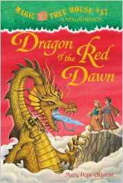 Magic Tree House # 37 Dragon of the Red Dawn