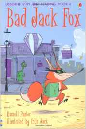 Bad Jack Fox (Usborne Very First Reading)