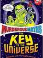 Murderous Maths: The Key to the Universe