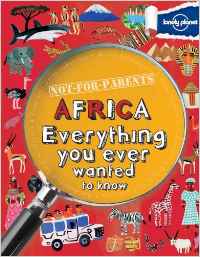 Not for Parents Africa: Everything You Ever Wanted to Know