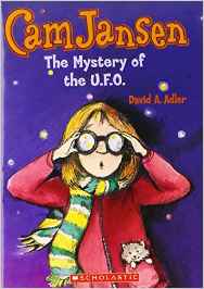 Cam Jansen and the mystery of the U.F.O (Cam Jansen adventure)