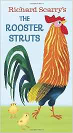 Richard Scarry's The Rooster Struts