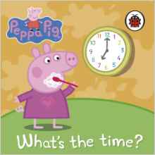 What's The Time? (Peppa Pig)