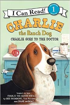 Charlie the Ranch Dog: Charlie Goes to the Doctor (I Can Read Book 1)