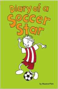 Diary of a Soccer Star: 1