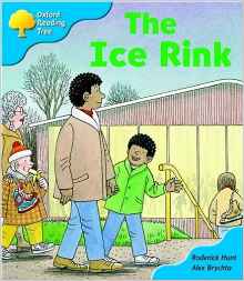 Oxford Reading Tree: Stage 3: First Phonics: the Ice Rink