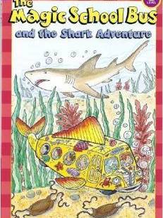 The Magic School Bus and the Shark Adventure