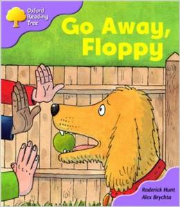 Oxford Reading Tree 1-39:Go Away, Floppy