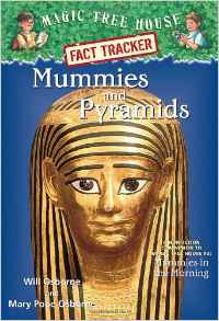 Magic Tree House Fact Tracker #3: Mummies and Pyramids