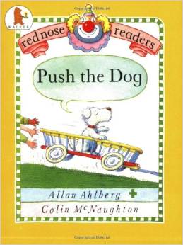 Push the Dog (Red Nose Readers)