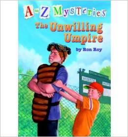 A To Z Mystery#21:The Unwilling Umpire