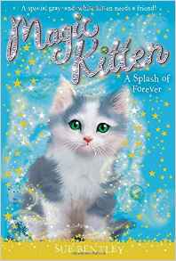 A Splash of Forever #14 (Magic Kitten)