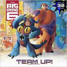 Team-up! (Disney Big Hero 6) (Pictureback(R))