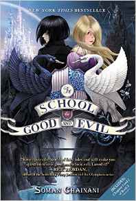 School for Good and Evil#1:The School for Good and Evil