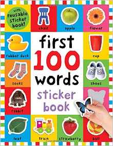 First 100 Words Sticker Book (Play and Learn)