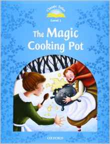 CLASSIC TALES THE MAGIC COOKING POT