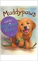 Muddy Paws and the Birthday Party