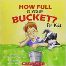 How Full Is Your Bucket? For Kids