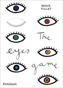 The Eyes Game (Game Of... (Phaidon))