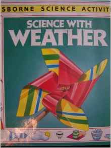 Science With Weather (Usborne Science Activities)