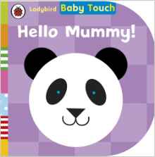 Baby Touch: Hello, Mummy!