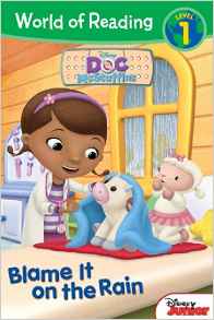 World of Reading: Doc McStuffins Blame it on the Rain: Level 1