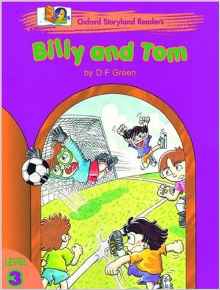 Oxford Storyland Readers: Billy and Tom Level 3