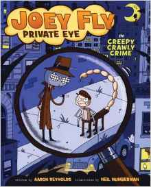 Joey Fly Private Eye in Creepy Crawly Crime