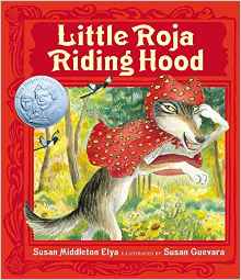 Little Roja Riding Hood (Ala Notable Children's Books. Younger Readers (Awards))