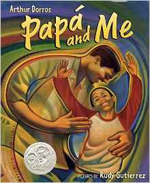 Papa and Me (Pura Belpre Honor Books - Illustration Honor)