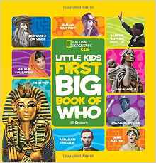 National Geographic Little Kids First Big Book of Who (National Geographic Little Kids First Big Books)