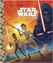 Star Wars: The Force Awakens (Star Wars) (Little Golden Book)