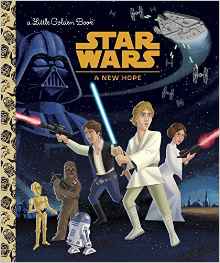 Star Wars: A New Hope (Star Wars) (Little Golden Book)