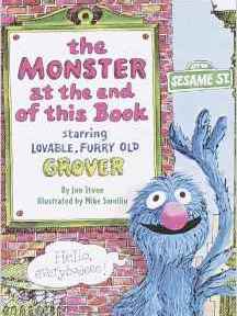 The Monster at the End of This Book (Sesame Street) (Big Bird's Favorites Board Books)