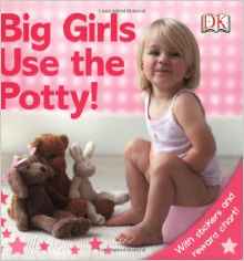 Big Girls Use the Potty!