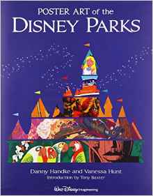 Poster Art of the Disney Parks (A Disney Parks Souvenir Book)