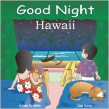 Good Night Hawaii (Good Night Our World)