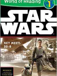 World of Reading Star Wars The Force Awakens: Rey Meets BB-8: Level 1